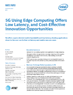 5G Using Edge Computing Oﬀers Opportunities